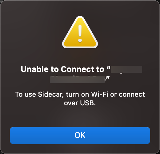 Unable to connect to iPad with Sidecar Dialogue box